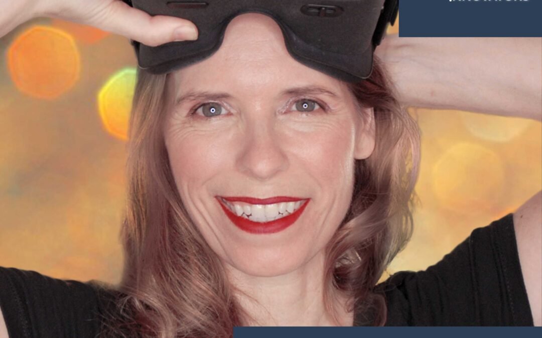 From Immersive Theater to VR Innovation: Deirdre V. Lyons’ Journey